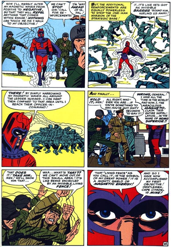 Magneto casually repels and corrals soldiers using magnetism.